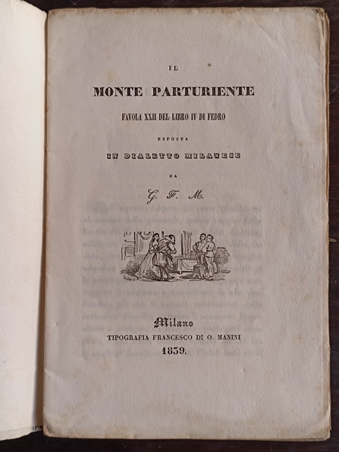 Il monte parturiente. Favola XXII del libro IV di Fedro …