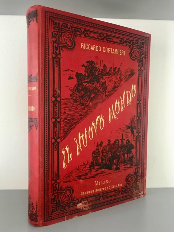 Il Nuovo Mondo dalla sua scoperta ai nostri giorni.