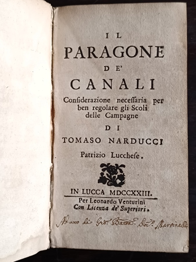 Il paragone de' canali. Considerazione necessaria per ben regolare gli …