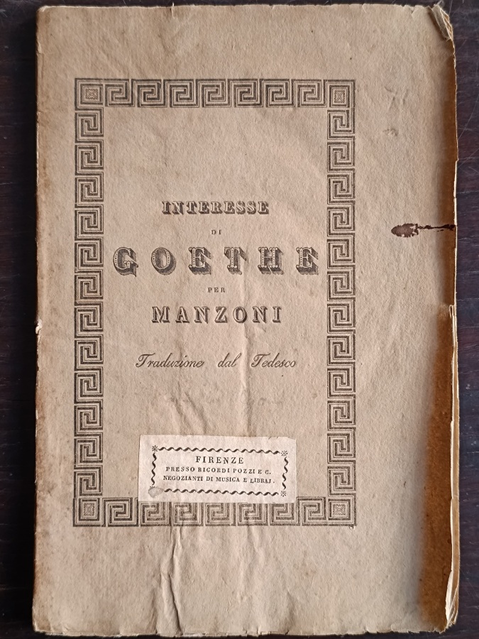 Interesse di Goethe per Manzoni traduzione dal tedesco 1827.
