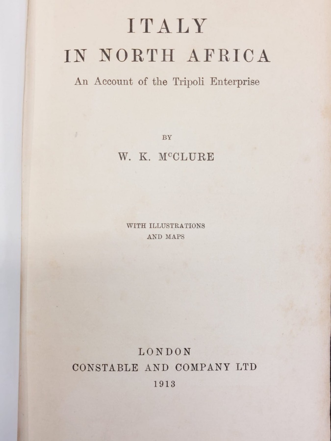 Italy in North Africa. An Account of the Tripoli Enterprise.