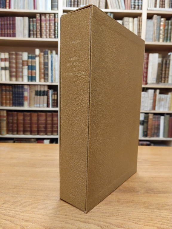 L'opera tipografica di Alberto Tallone. Testimonianze. Descrizione. Commento.