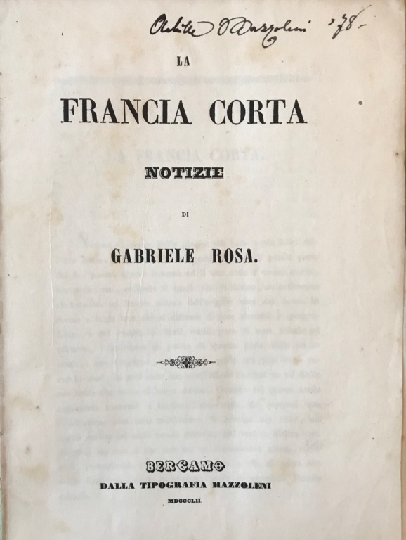 La Francia Corta. Notizie.