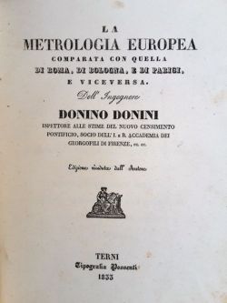 La metrologia europea comparata con quella di Roma, di Bologna, …