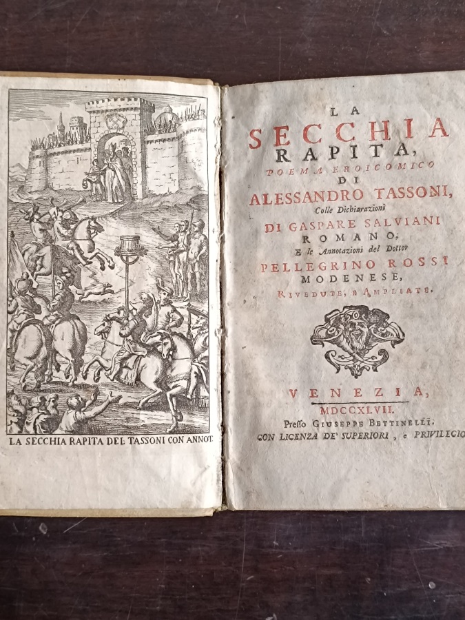 La secchia rapita. Poema eroicomico colle dichiarazioni di Gaspare Salviani …