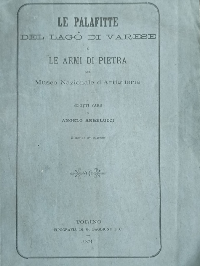 Le Palafitte del lago di Varese e le armi di …