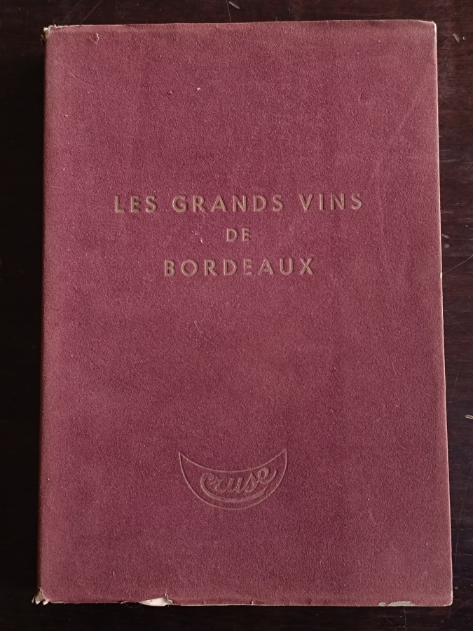 Les Grands vins de Bordeaux.