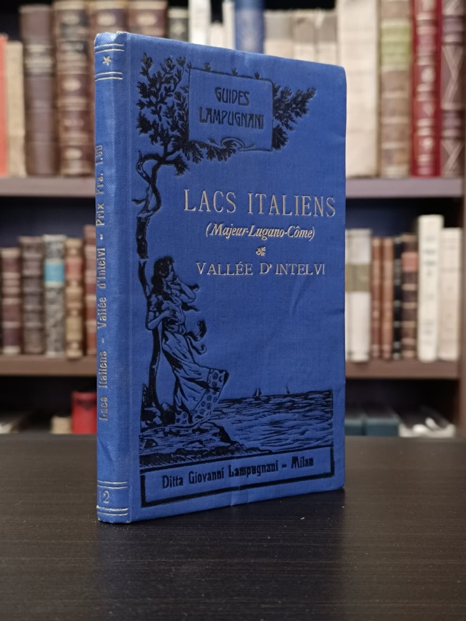 Les Lacs Italiens (Côme-Lugano-Majeur) et la Vallée d'Intelvi.