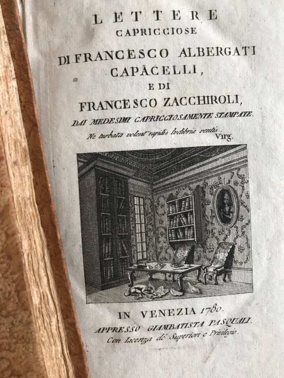 Lettere capricciose [-Continuazione delle lettere] dai medesimi capricciosamente stampate.
