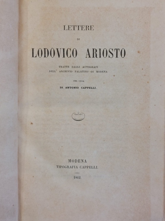 Lettere tratte dagli autografi dell'Archivo Palatino di Modena. Per cura …
