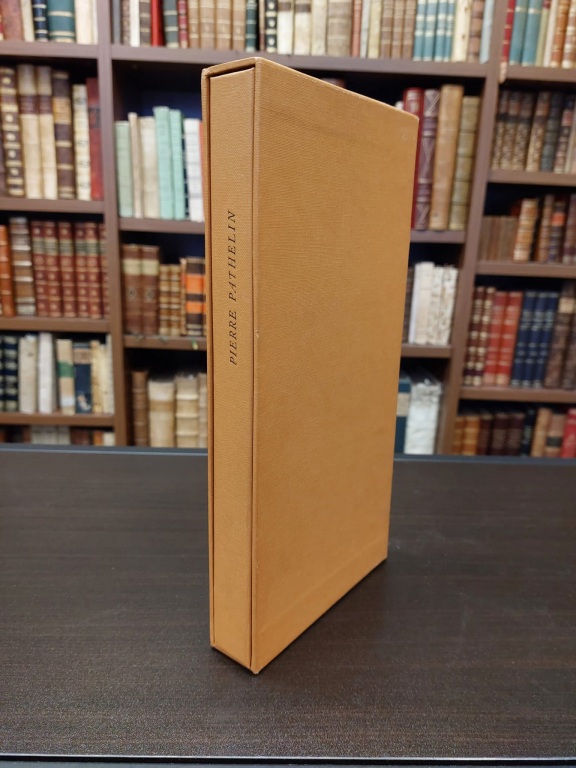 Maistre Pierre Pathelin. Farce du XV siècle.