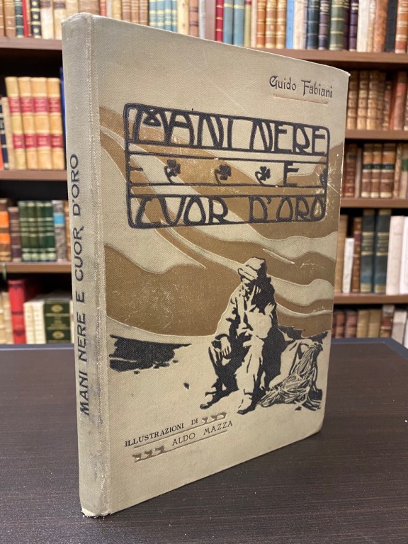 Mani nere e Cuor d'oro.