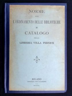 Norme per l'ordinamento delle biblioteche e catalogo della libreria Villa …