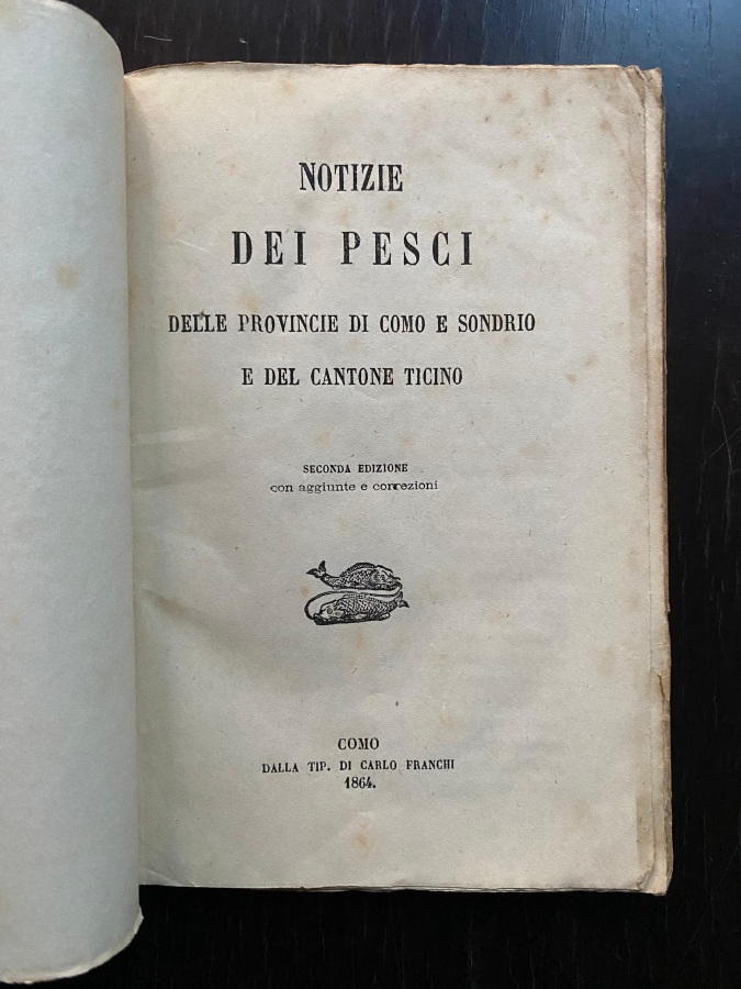 Notizie dei pesci delle Provincie di Como e Sondrio e …