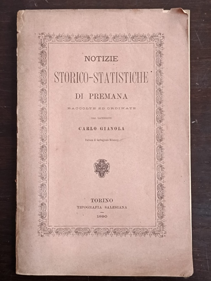 Notizie storico-statistiche di Premana. Raccolte ed ordinate.