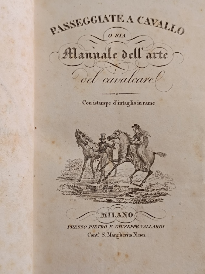 Passeggiate a cavallo o sia Manuale dell'arte del cavalcare.
