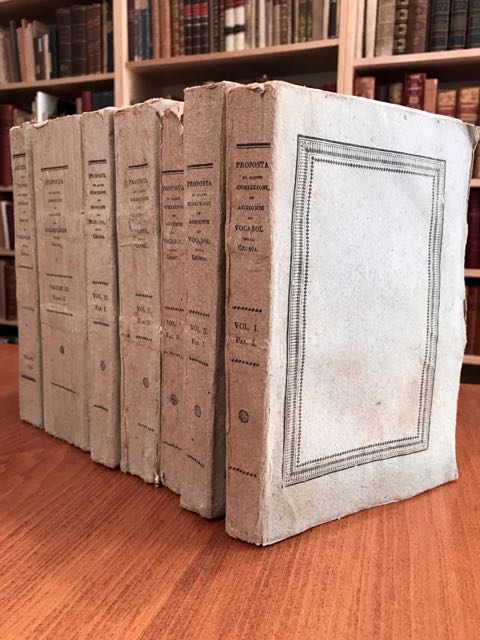 Proposta di alcune correzioni ed aggiunte al Vocabolario della Crusca. …