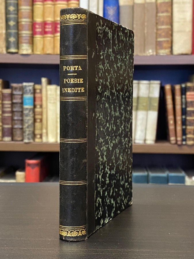 Raccolta di poesie inedite in dialetto milanese di Carlo Porta …