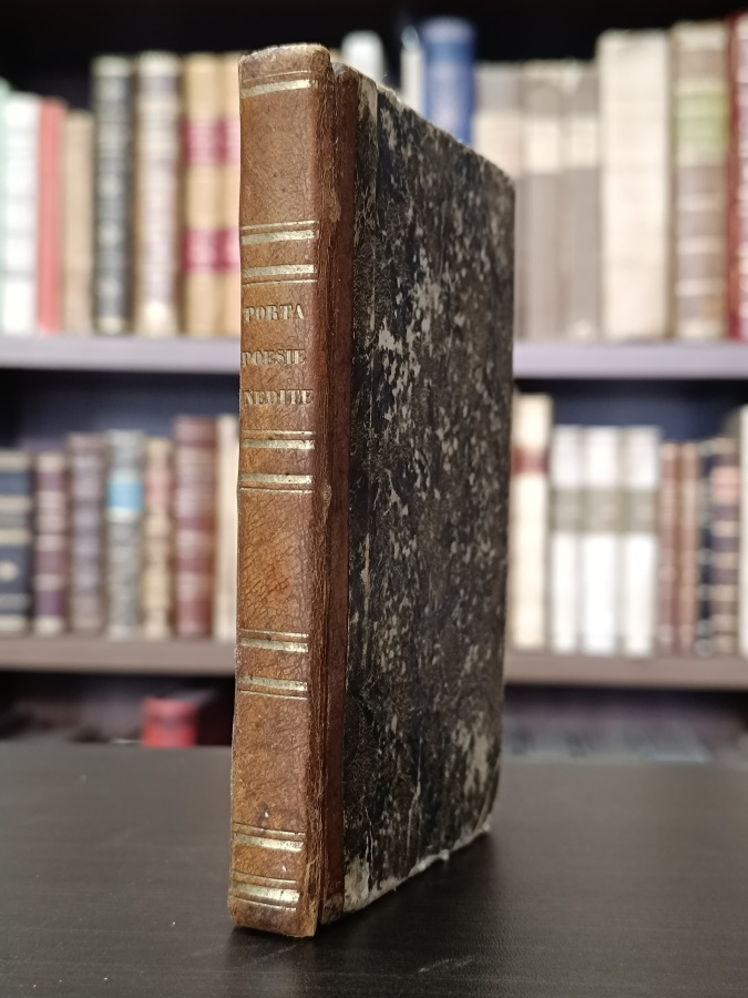 Raccolta di poesie inedite in dialetto milanese di Carlo Porta …