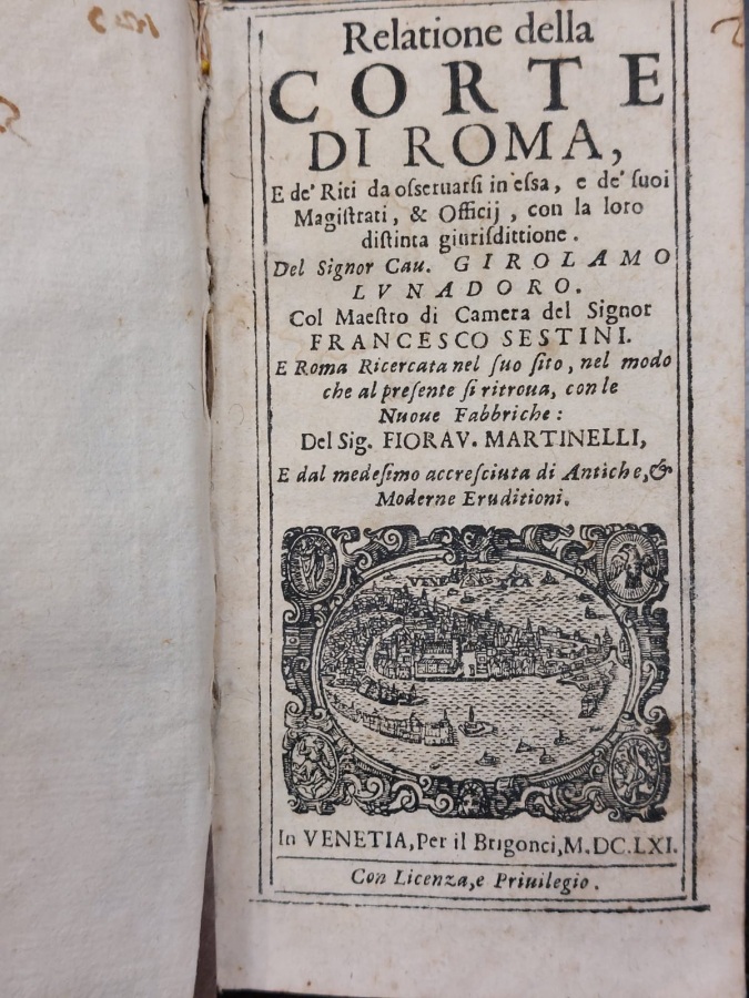 Relatione della corte di Roma, e de' riti da osservarsi …