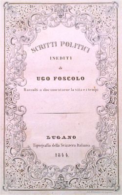 Scritti politici inediti [.] raccolti a documentarne la vita e …