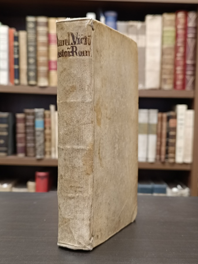 Sex Aurelii Victoris Historiae Romanae Breviarium. [-De Vita et Moribus …