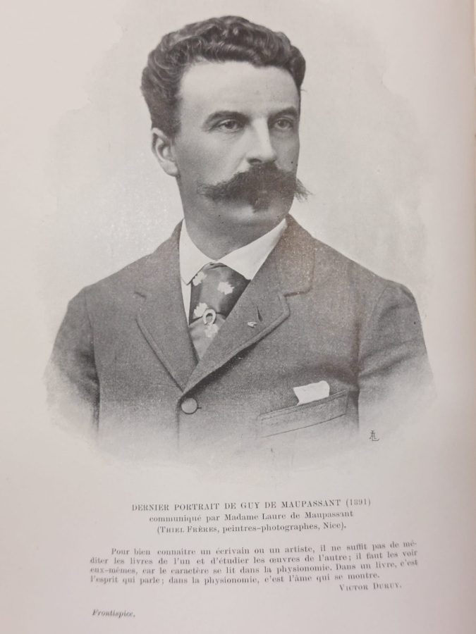 Souvenirs sur Maupassant. Sa dernière maladie sa mort.