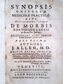 Synopsis universae medicinae practicae sive doctissimorum virorum de morbis eorumque …