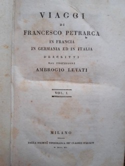 Viaggi di Francesco Petrarca in Francia, in Germania ed in …