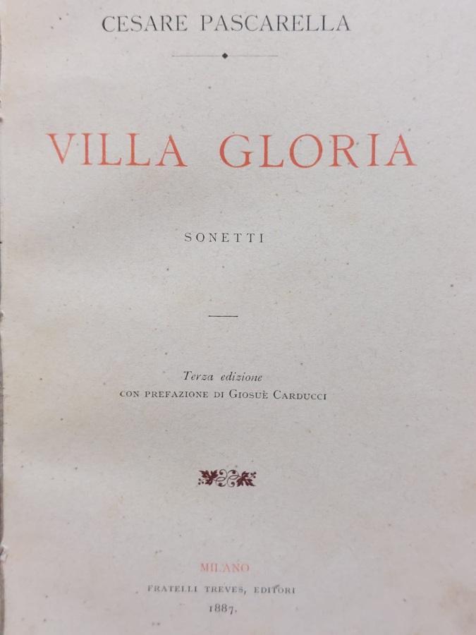 Villa Gloria. Sonetti [.] con prefazione di Giosuè Carducci.