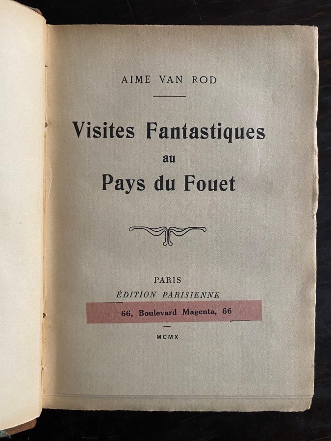 Visites Fantastiques au Pays du Fouet.