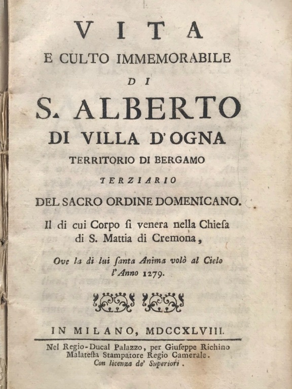 Vita e culto immemorabile di S. Alberto di Villa d'Ogna …