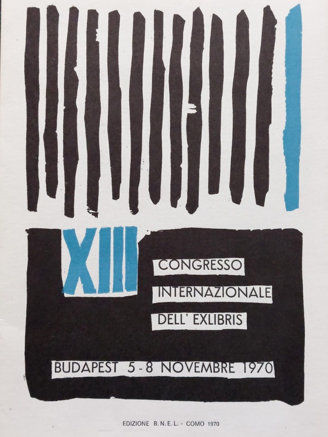 XIII Congresso internazionale dell'exlibris Budapest 5-8 Novembre 1970. 14 Exlibris …