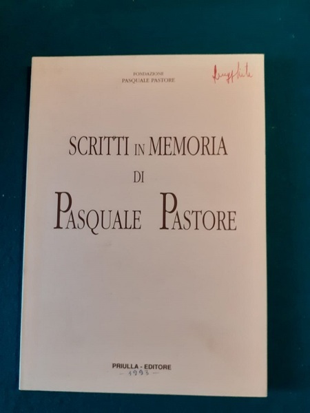 SCRITTI IN MEMORIA DI PASQUALE PASTORE