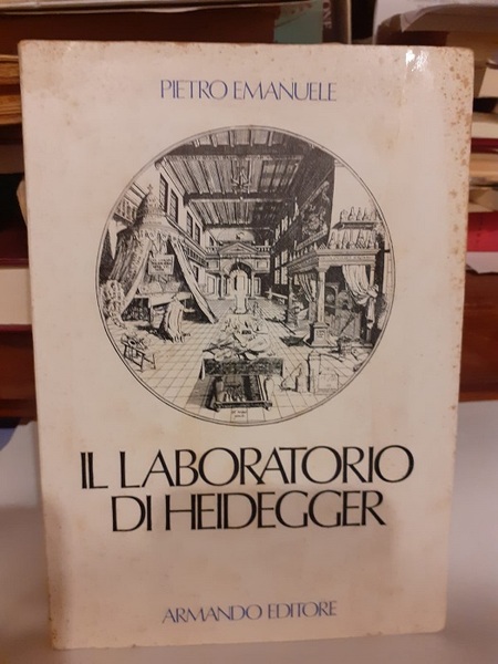 IL LABORATORIO DI HEIDEGGER