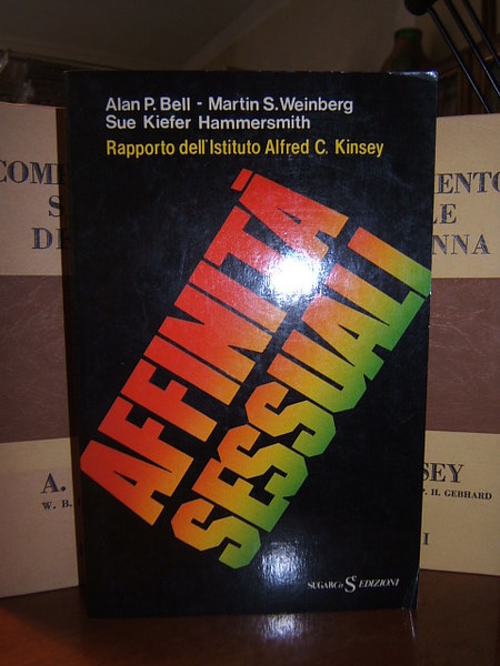 AFFINITA' SESSUALI. RAPPORTI DELL'ISTITUTO ALFRED KINSEY.