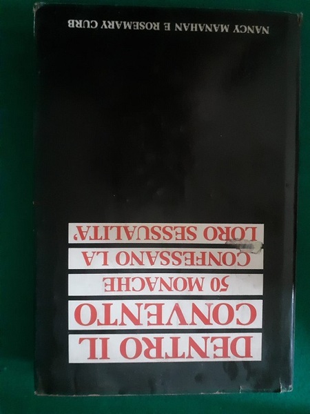 DENTRO IL CONVENTO 50 MONACHE CONFESSANO LA LORO SESSUALITA'