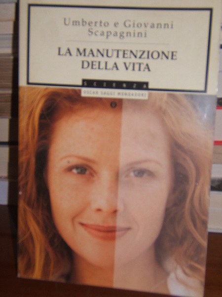 LA MANUTENZIONE DELLA VITA