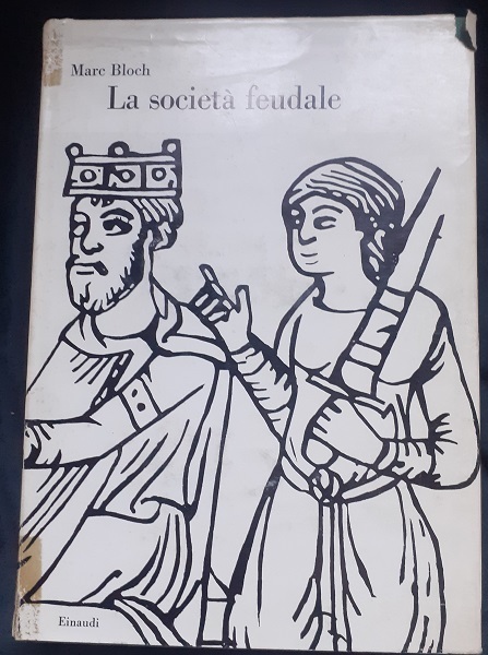 LA SOCIETA' FEUDALE