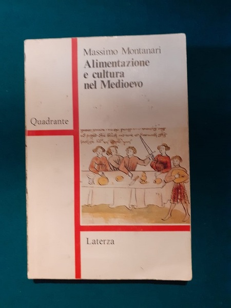 ALIMENTAZIONE E CULTURA NEL MEDIOEVO