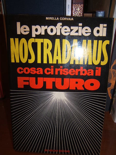 LE PROFEZIE DI NOSTRADAMUS COSA CI RISERBA IL FUTURO.