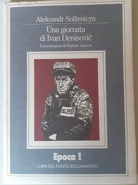 UNA GIORNATA DI IVAN DENISOVIC PRESENTAZIONE DI VLADIMIR LAKSCIN