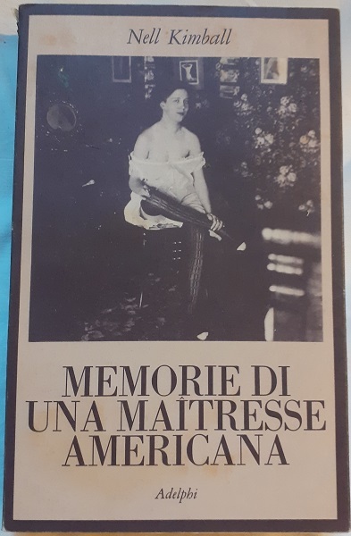 MEMORIE DI UNA MAITRESSE AMERICANA