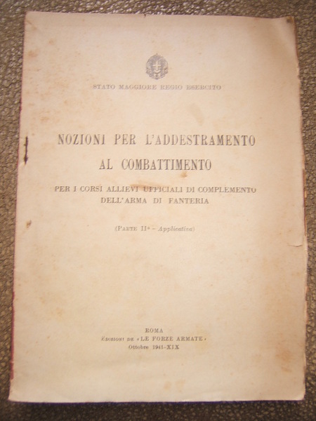 NOZIONI PER L'ADDESTRAMENTO AL COMBATTIMENTO PER I CORSI ALLIEVI UFFICIALI …