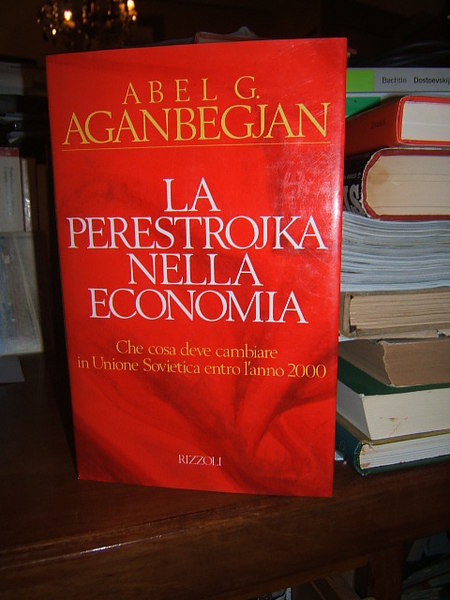 LA PERESTROJKA NELLA ECONOMIA. CHE COSA DEVE CAMBIARE IN UNIONE …