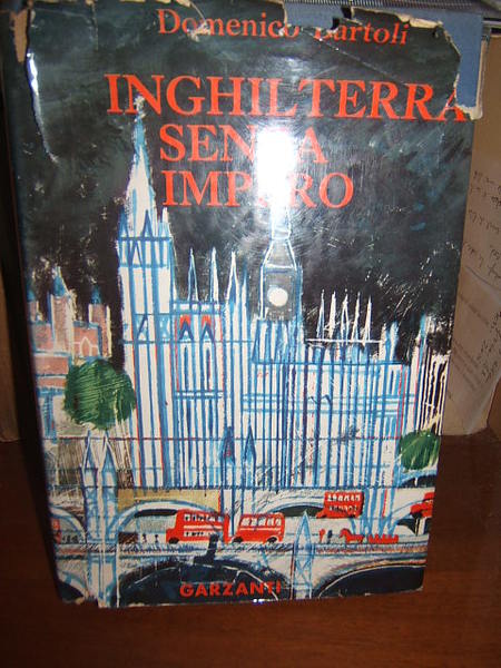 INGHILTERRA SENZA IMPERO. LA SOCIETA', I COSTUMI, I PERSONAGGI, IL …