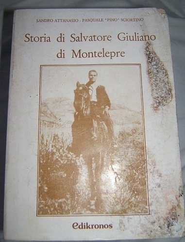 STORIA DI SALVATORE GIULIANO DI MONTELEPRE