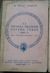 LA SECONDA ORAZIONE CONTRO VERRE LIBRO IV. TESTO, COSTRUZIONE, TRADUZIONE …