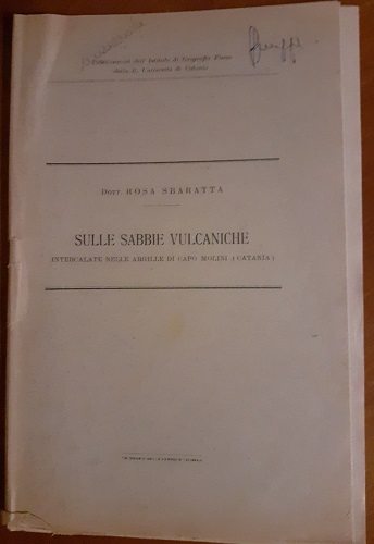 SULLE SABBIE VULCANICHE INTERCALATE NELLE ARGILLE DI CAPO MOLINI (CATANIA)