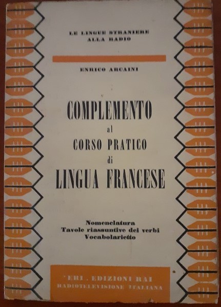 COMPLEMENTO AL CORSO PRATICO DI LINGUA FRANCESE